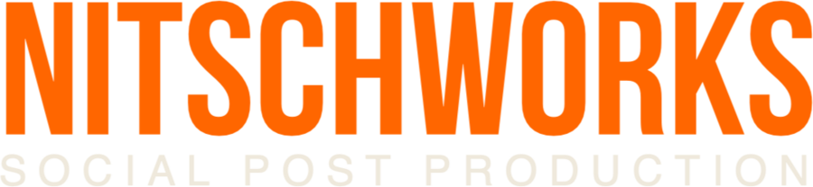 NitschWorks — Social Post Production
